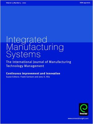 cover image of Integrated Manufacturing Systems, Volume 13, Issue 3